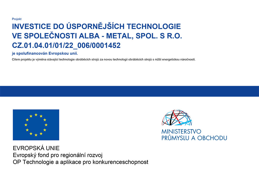 Projekt: Investice do úspornější technologie ve společnosti ALBA-METAL, spol. s r.o.